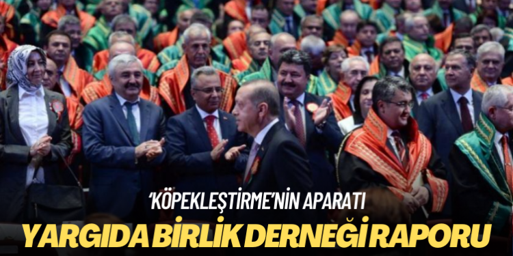 CrossBorder Jurists, ‘Yargıda Birlik Derneği’ni raporlaştırdı