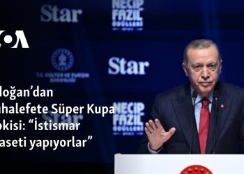 Erdoğan’dan muhalefete Süper Kupa tepkisi: “İstismar siyaseti yapıyorlar”
