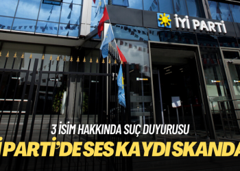 İYİ Parti’de ses kaydı skandalı: İhraç edilen Ümit Dikbayır, 3 isim hakkında suç duyurusunda bulundu