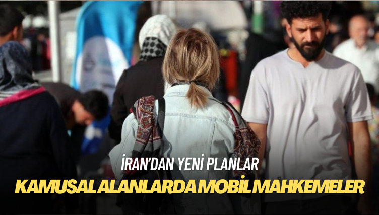 İran’da kıyafet kurallarına uymayan kadınlar ‘kamusal alanlardaki mobil mahkemelerde’ yargılanabilir