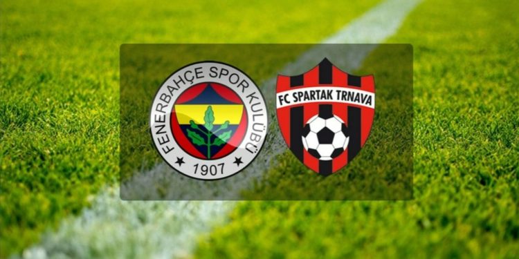 İşte Fenerbahçe-Spartak Trnava maçının ilk 11'leri