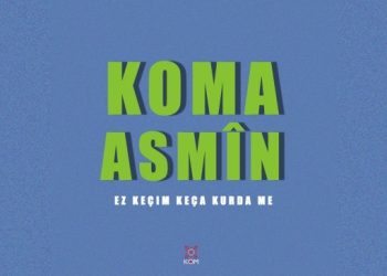 Koma Asmîn’in eserleri albüme dönüştürüldü