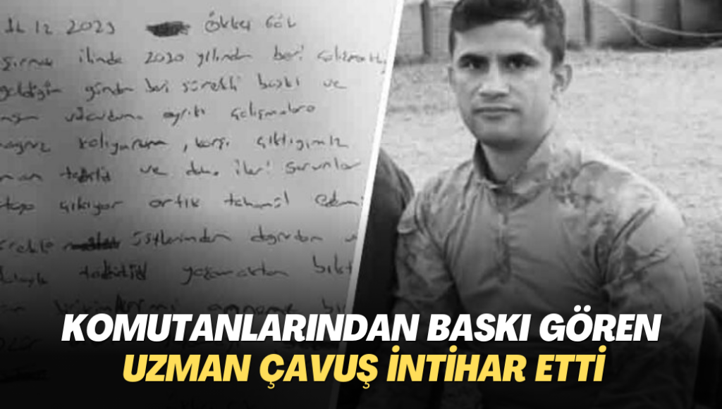 Komutanlarından baskı gören uzman çavuş intihar etti