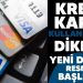 Kredi kartında yeni dönem başlıyor! 2024 yılında artık yapılamayabilir
