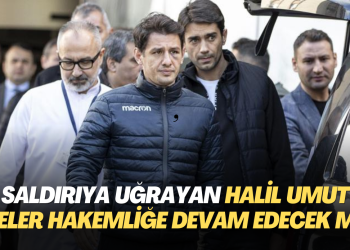 Saldırıya uğrayan Halil Umut Meler hakemliğe devam edecek mi?