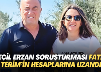 Seçil Erzan soruşturması Fatih Terim’in hesaplarına uzandı