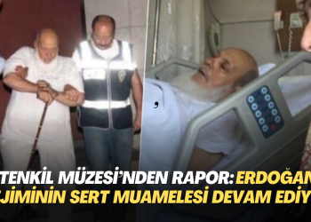 Tenkil Müzesi’nden rapor: Erdoğan rejiminin sert muamelesi hız kesmeden devam ediyor