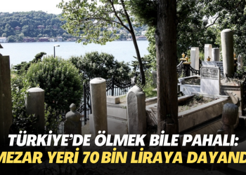Türkiye’de ölmek bile pahalı: Mezar yeri 70 bin liraya dayandı