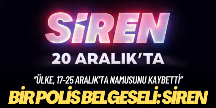 ‘Bir Polis Belgeseli; Siren’ bu akşam GüvenPark YouTube kanalında ilk kez gösterilecek