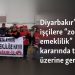 Diyarbakır’da işçilere “zorunlu emeklilik” kararında tepki üzerine geri adım