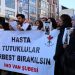 Hasta tutukluların serbest bırakılması istendi