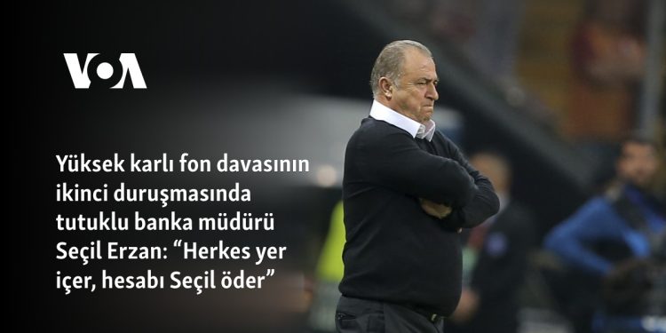 Yüksek karlı fon davasının ikinci duruşmasında tutuklu banka müdürü Seçil Erzan: “Herkes yer içer, hesabı Seçil öder”