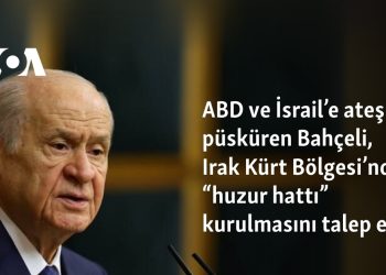 ABD ve İsrail’e ateş püsküren Bahçeli, Irak Kürt Bölgesi’nde “huzur hattı” kurulmasını talep etti