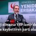 İşbirliği olmazsa YRP İzmir’de AK Parti’ye kaybettiren parti olur mu?