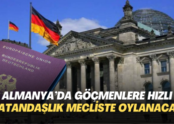 Almanya’da göçmenlere hızlı vatandaşlık yasası mecliste oylanacak