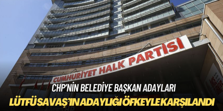 CHP’nin belediye başkan adayları belli oldu