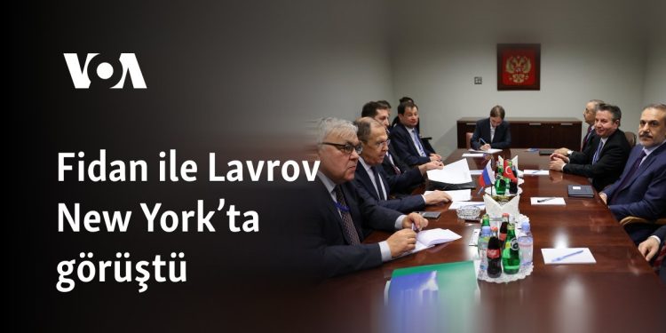 Fidan ile Lavrov New York’ta görüştü