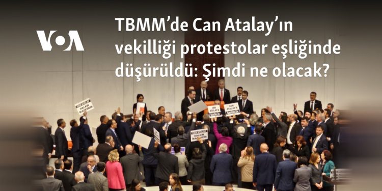 TBMM’de Can Atalay’ın vekilliği protestolar eşliğinde düşürüldü: Şimdi ne olacak?