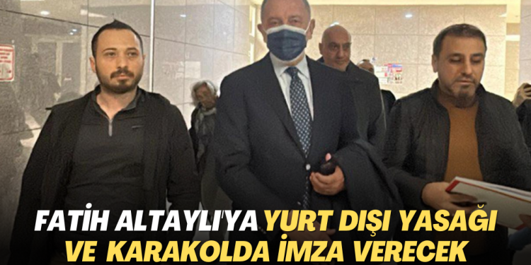 Fatih Altaylı’ya yurt dışı yasağı ve karakolda imza verecek