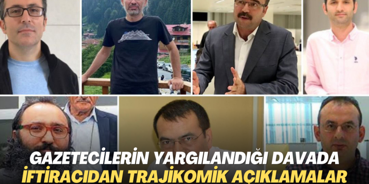 Gazetecilerin yargılandığı davada iftiracıdan trajikomik açıklamalar: Alkollüyken ihbar etmişim… Karımdan intikam aldım…