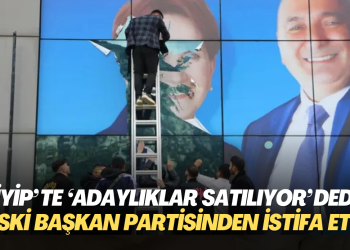 İYİP’te ‘Adaylıklar satılıyor…’dedi, eski başkan partisinden istifa etti