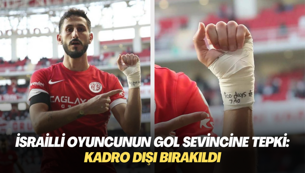 İsrailli oyuncunun gol sevinci tepki gördü: Kadro dışı bırakıldı