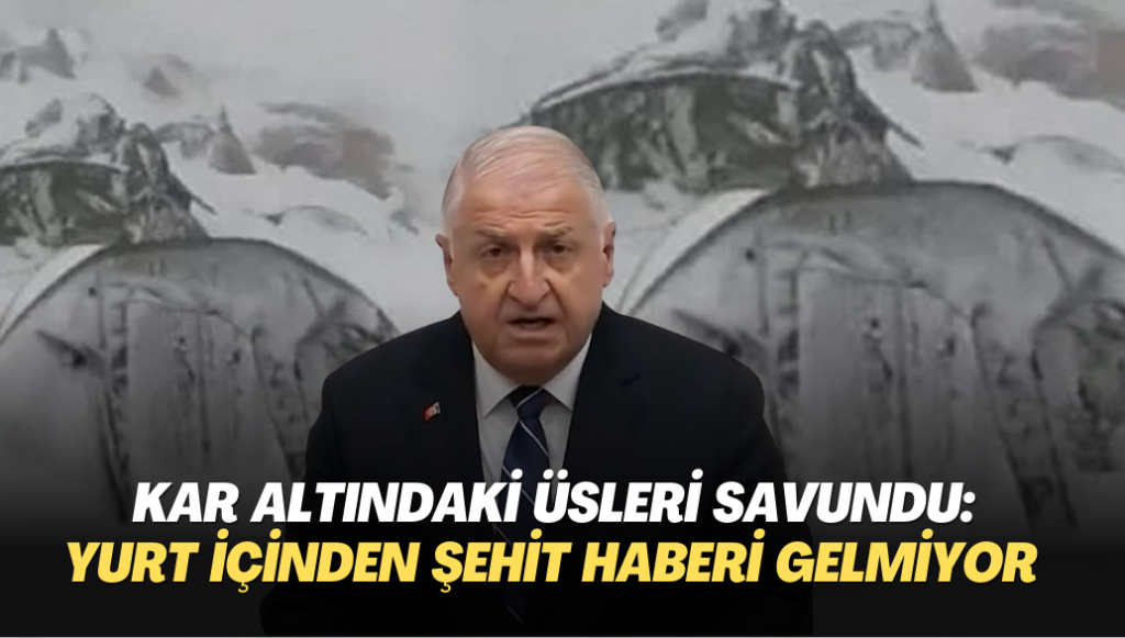 İstifa yerine kar altındaki üsleri savundu: Artık yurt içinden şehit haberleri gelmiyor