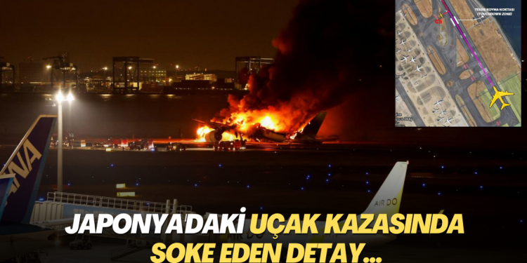 Japonya’daki uçak kazasında şoke eden detay…