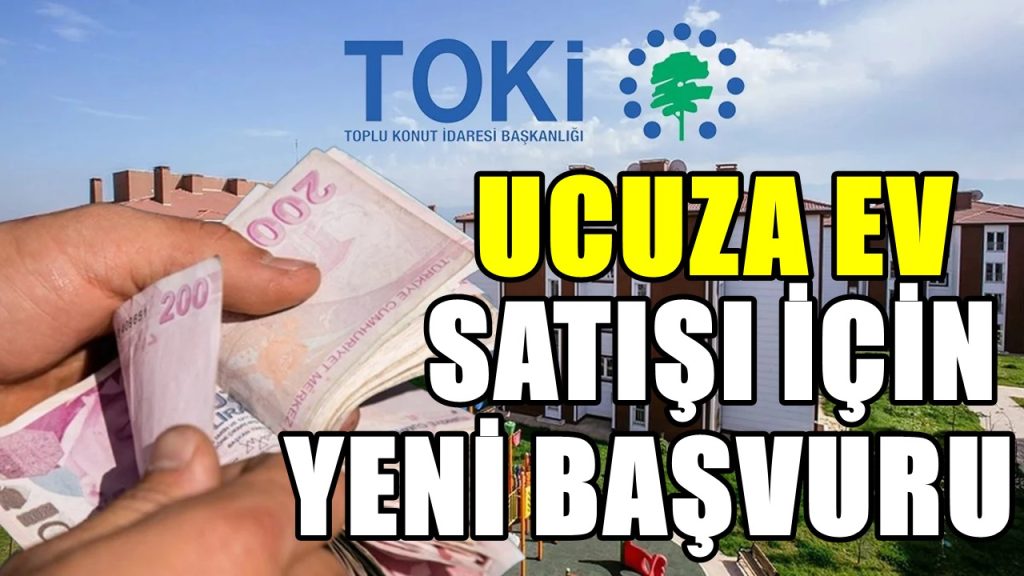 Kelepir daire satışı başlıyor! TOKİ’den 2+1 daire satışı duyurusu