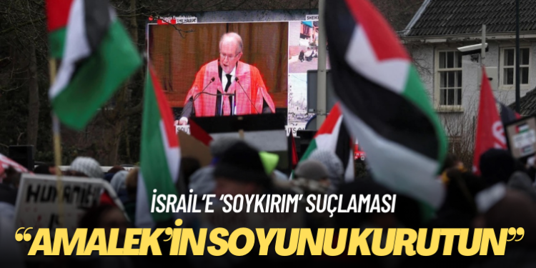Netanyahu’nun Tevrat’tan Amalek referansı ve İsrailli askerlerin ”Amalek’in soyunu kurutun” şarkısı soykırım niyetinin delili oldu