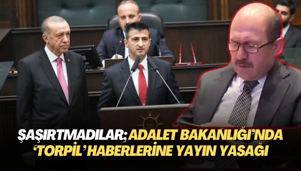 Şaşırtmayan gelişme; Adalet Bakanlığı’nda ‘torpil’ haberlerine yayın yasağı