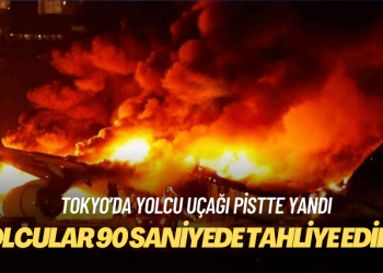 Tokyo’da yolcu uçağı pistte yandı, tüm yolcular 90 saniyede tahliye edildi