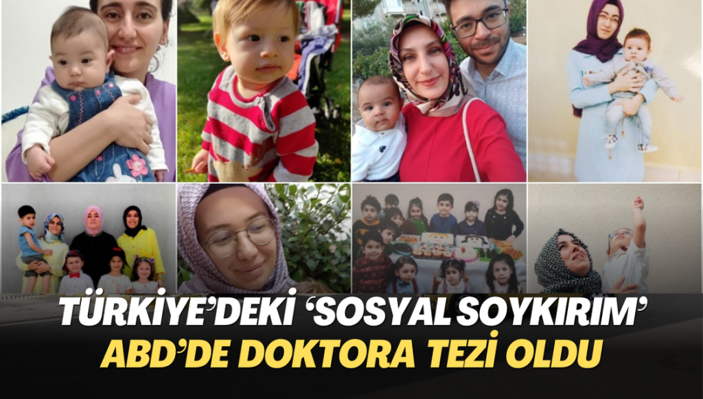 Türkiye’deki ‘sosyal soykırım’ ABD’de doktora tezi oldu