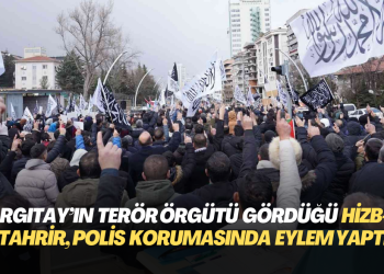 Yargıtay’a göre terör örgütü olan Hizb-ut Tahrir, polis korumasında eylem yaptı