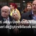 İYİ Parti adayı Ümit Özlale İzmir’de dengeleri değiştirebilecek mi?