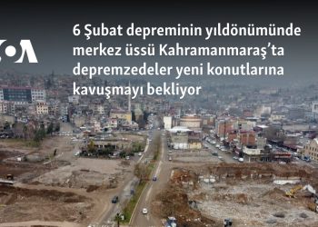 6 Şubat depreminin yıldönümünde merkez üssü Kahramanmaraş’ta depremzedeler yeni konutlarına kavuşmayı bekliyor