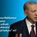 Önce Anayasa Mahkemesi sonra Danıştay: Erdoğan’ın yüksek yargıdan beklentisi “dikensiz gül bahçesi” mi?
