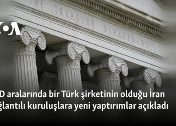 ABD aralarında bir Türk şirketinin olduğu İran bağlantılı kuruluşlara yeni yaptırımlar açıkladı