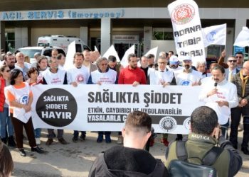 ‘Sağlıkta şiddet yasası istiyoruz’