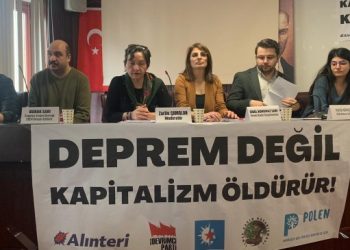 Ankara’da ‘Deprem değil kapitalizm öldürür’ paneli