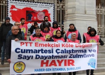 Haber-Sen: PTT dağıtımcıları Cumartesi günleri çalışmaya zorlanıyor