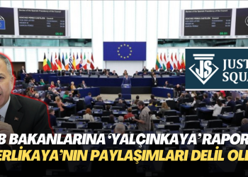 AB Bakanlar Komitesine ‘Yalçınkaya’ raporu: Ali Yerlikaya’nın paylaşımları kararın uygulanmadığının delili olarak sunuldu