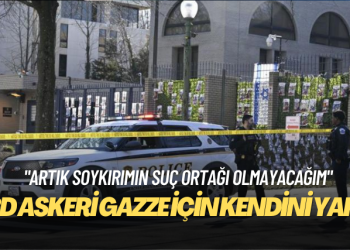 ABD’de ordu mensubu İsrail Büyükelçiliği önünde kendini ateşe verdi