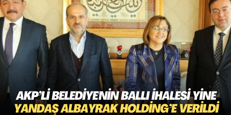 AKP’li Belediye’nin ballı ihalesi yine yandaş Albayrak Holding’e verildi