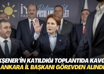 Akşener’in de katıldığı aday tanıtım toplantısında kavga: Ankara İl Başkanı görevden alındı