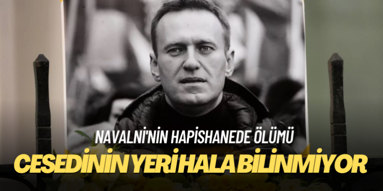Aleksey Navalni’nin cesedinin yeri hala bilinmiyor, Kremlin ‘izleri örtmekle’ suçlanıyor
