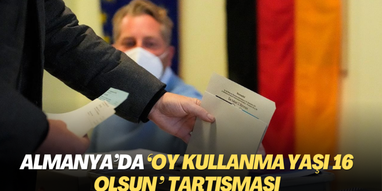 Almanya’da ‘oy kullanma yaşı 16 olsun’ tartışması!