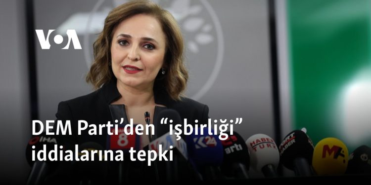 DEM Parti’den “işbirliği” iddialarına tepki