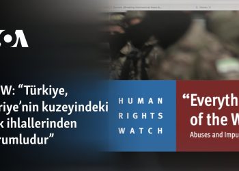 HRW: “Türkiye, Suriye’nin kuzeyindeki hak ihlallerinden sorumludur”