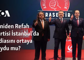 Yeniden Refah Partisi İstanbul’da iddiasını ortaya koydu mu?